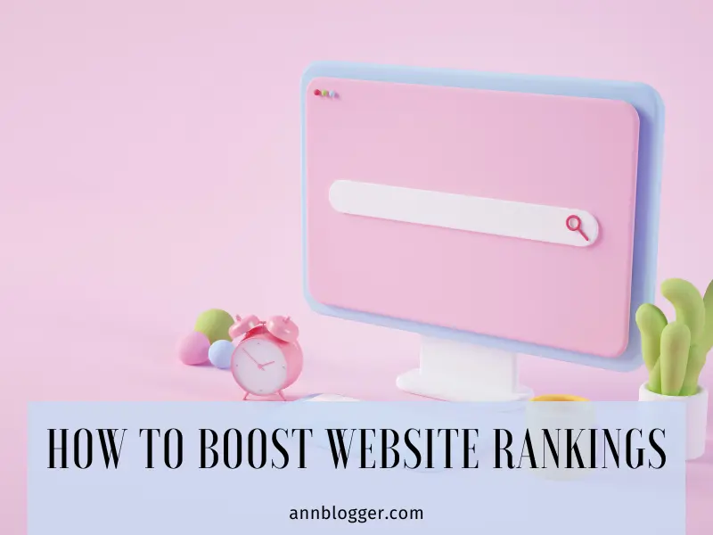 How To Boost Website Rankings