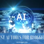 best-ai-tools-for-bloggers