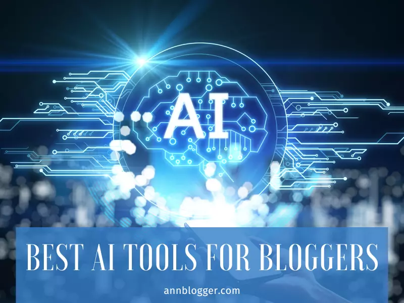 best-ai-tools-for-bloggers