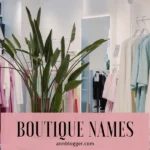 Boutique Names