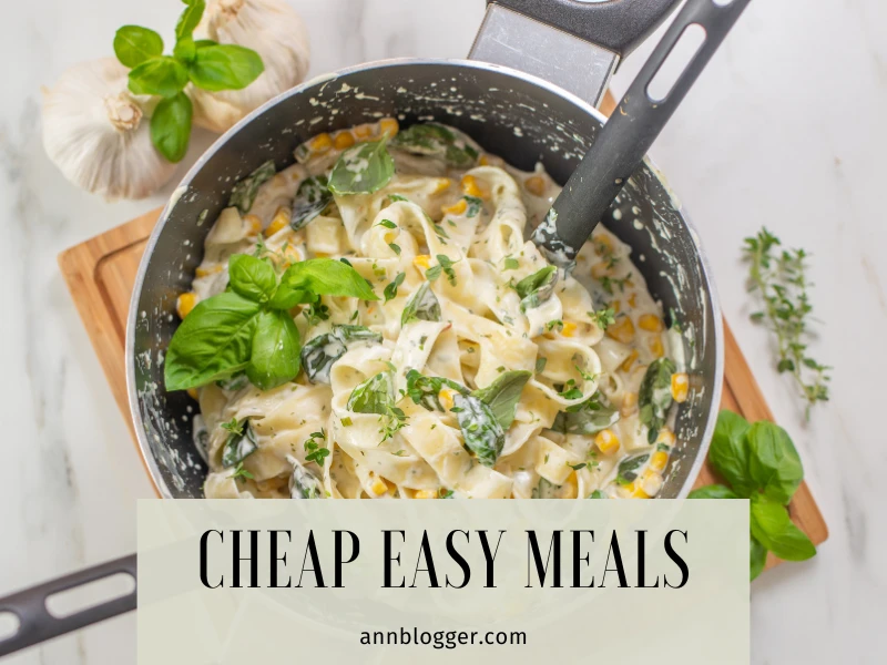 Cheap Easy Meals