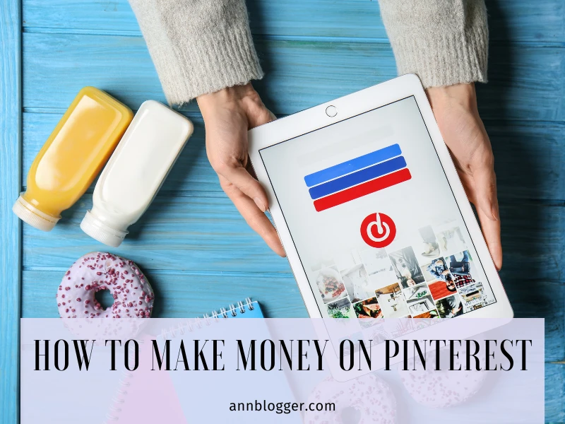 How to Make Money on Pinterest