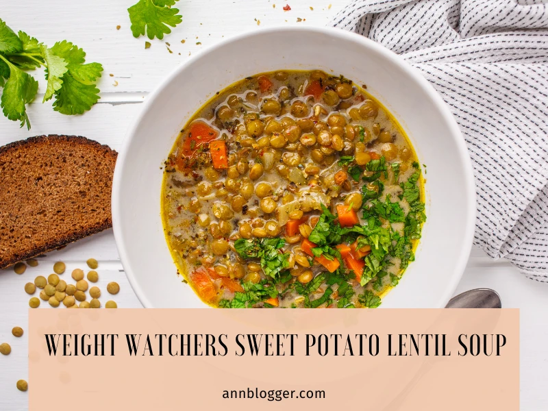 Weight Watchers Sweet Potato Lentil Soup