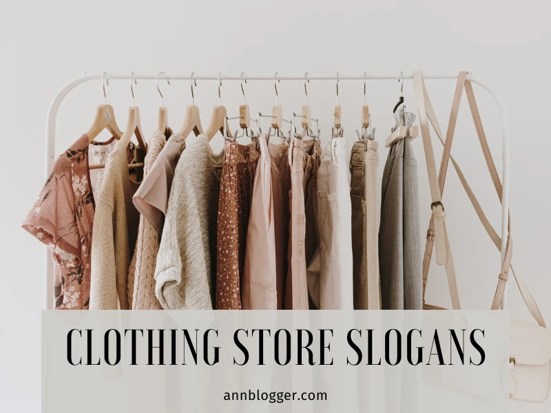 Clothing Store Slogans