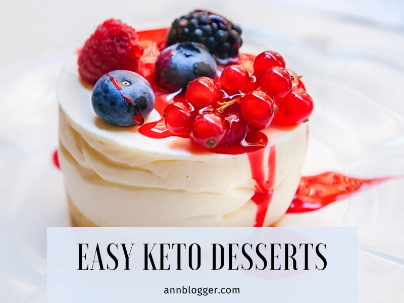 Easy Keto Desserts