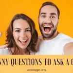 Funny Questions to Ask a Guy