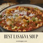 Best Lasagna Soup