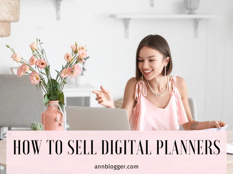 How to Sell Digital Planners on Etsy