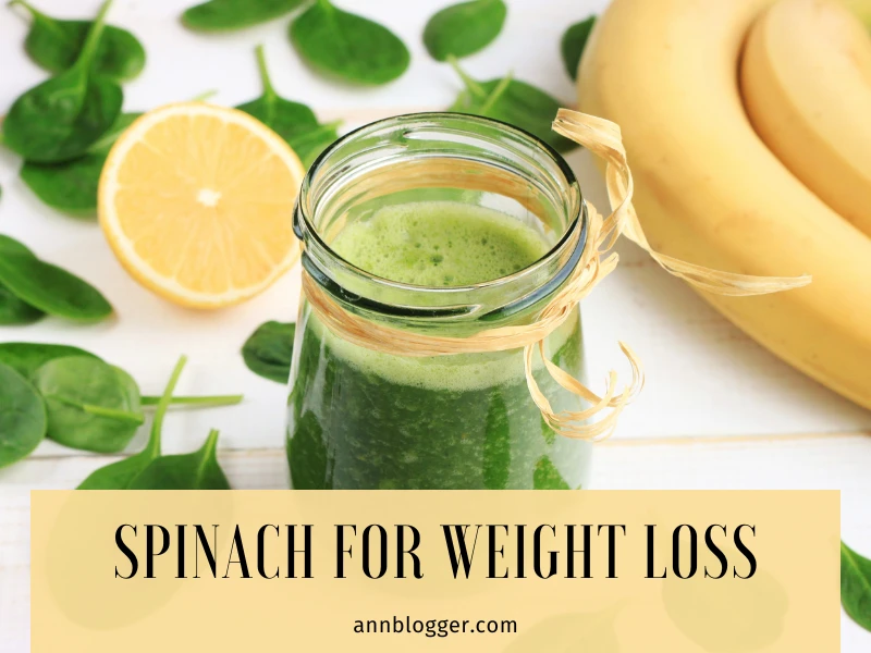 Spinach Recipes for Weight Loss