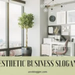 Aesthetic Business Slogans