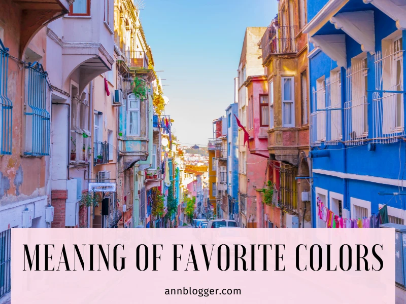 Meaning of Favorite Colors