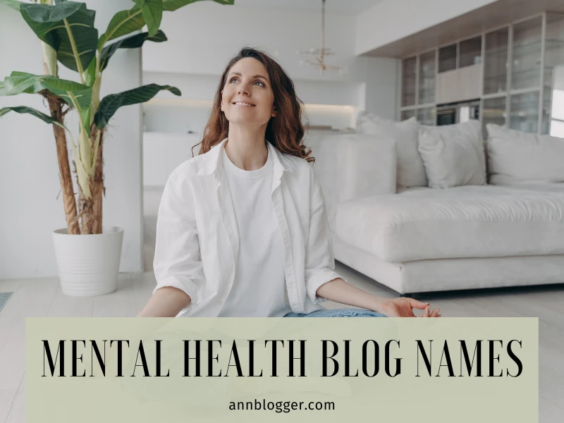 Mental Health Blog Names