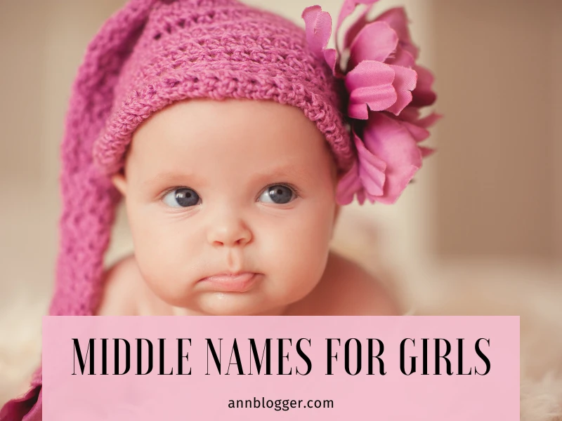 Middle Names for Girls