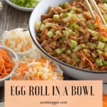 egg roll in a bowl