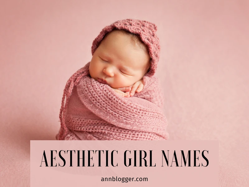 Aesthetic Girl Names