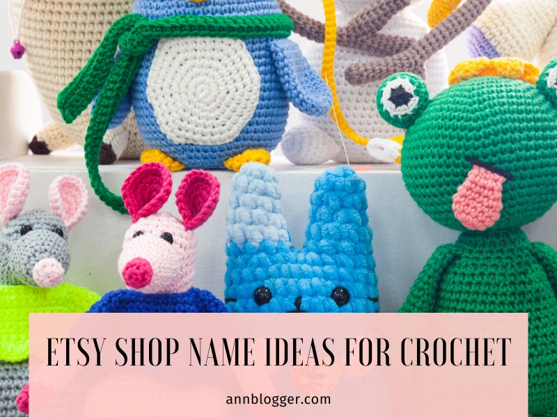 Etsy Shop Name Ideas for Crochet