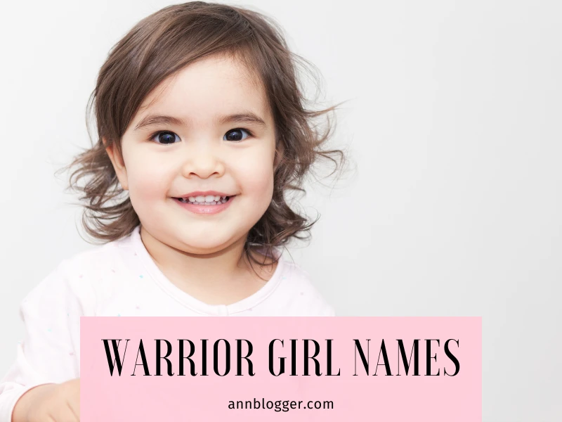 Warrior Girl Names