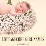 Cottagecore Girl Names