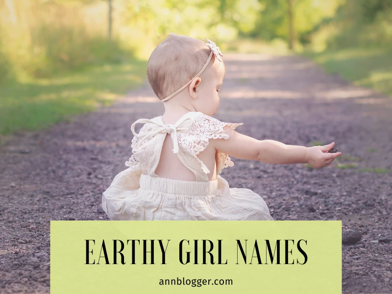 Earthy Girl Names