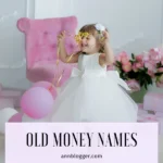 Old Money Names