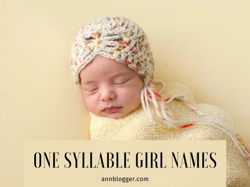 One Syllable Girl Names