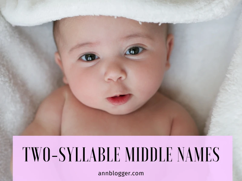 Two-Syllable Middle Names