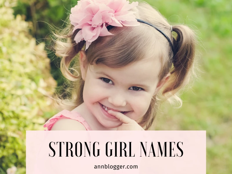 strong girl names with nicknames