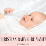 Christian Baby Girl Names