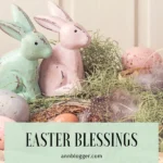 Easter Blessings