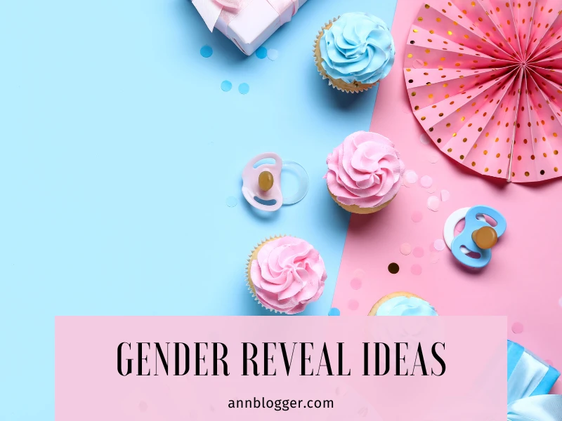 Gender Reveal Ideas