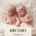 Kids Names