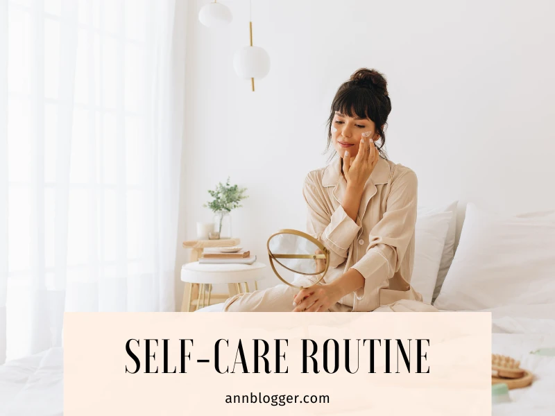 Self-Care Routine