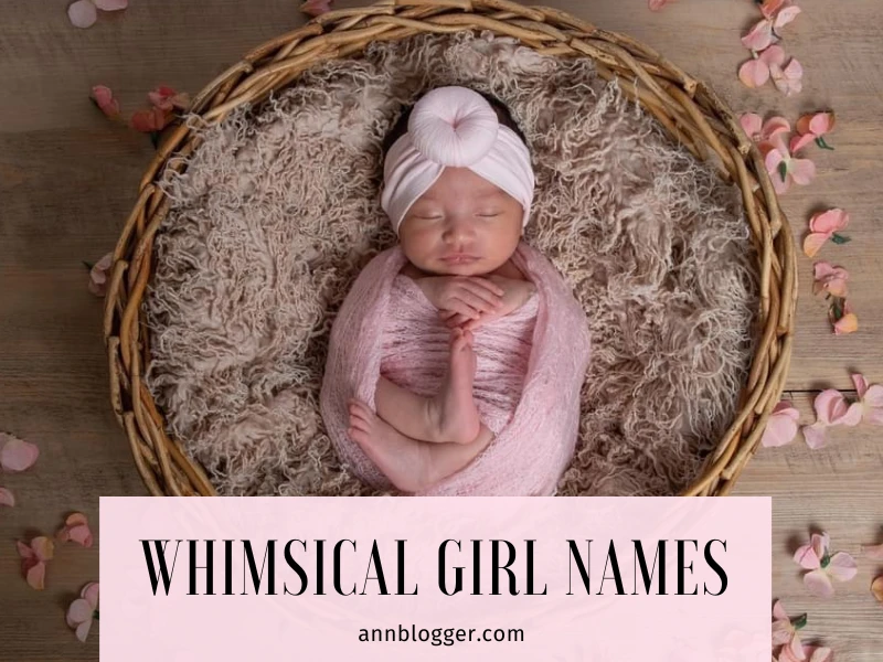 Whimsical Girl Names