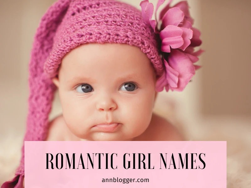 Romantic Girl Names