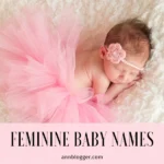 Feminine Baby Names